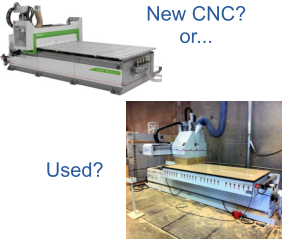 New CNC? or... Used?